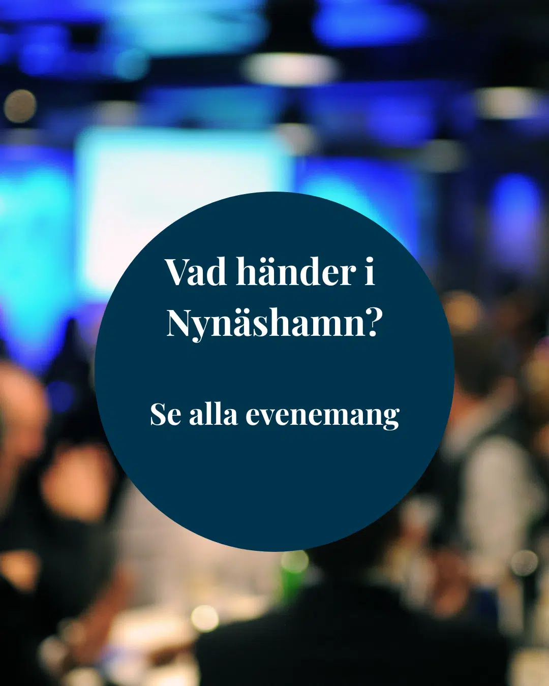 Evenemang i Nynäshamn
