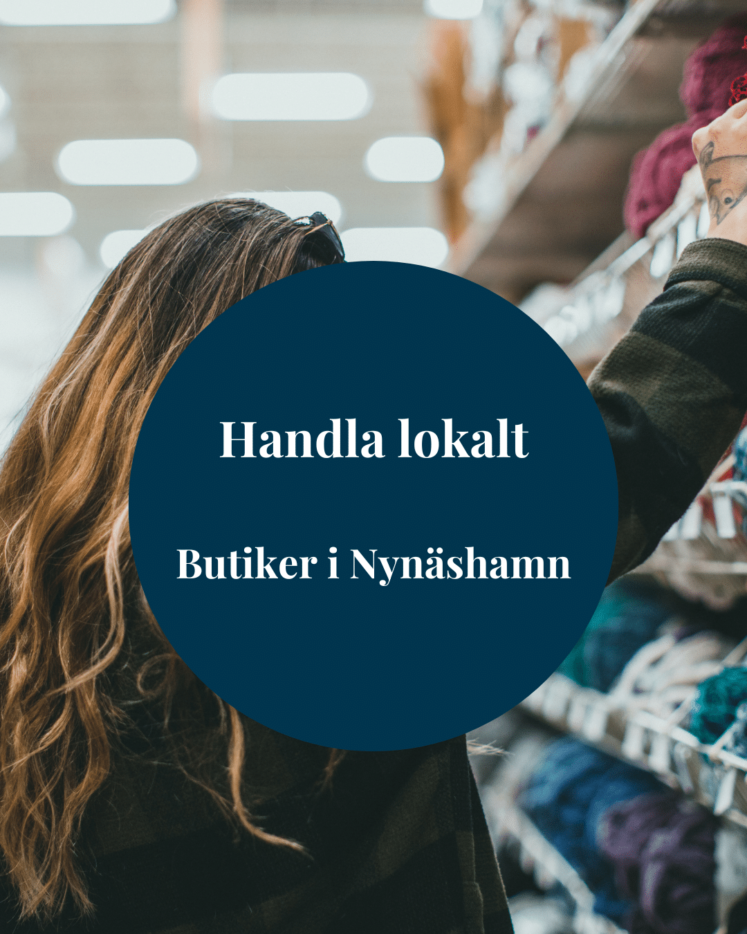 Handla lokalt – butiker i Nynäshamn